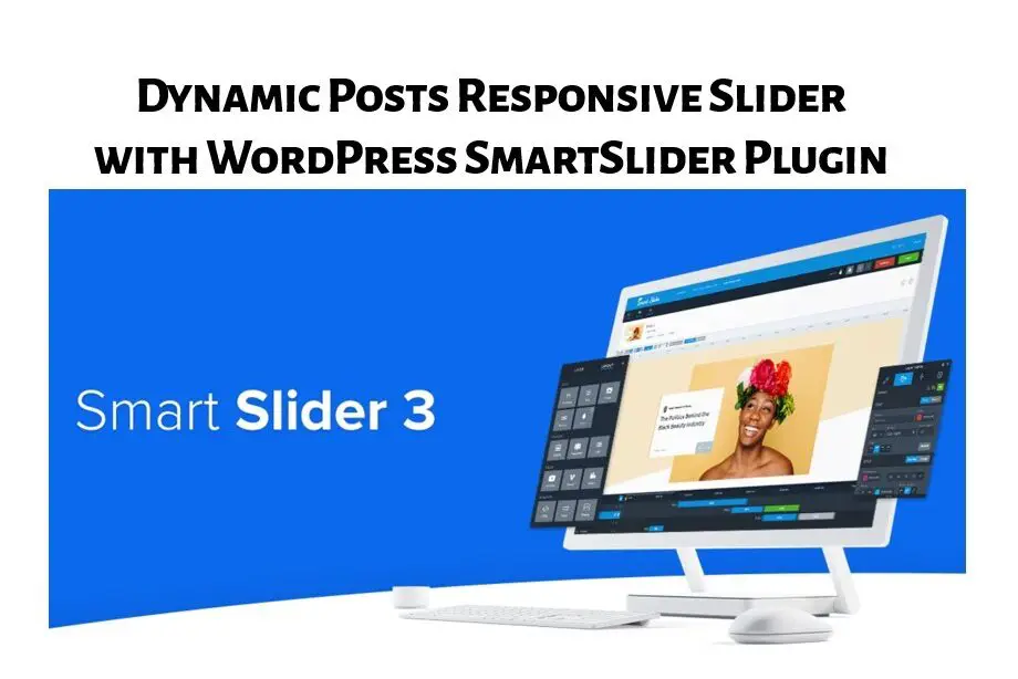 Dynamic-Posts-Responsive-Slider-with-SmartSlider-WordPress-Plugin
