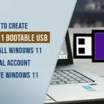 how to create bootable usb for windows 11